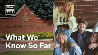 Investigation Into the Killing of 4 University of Idaho Students Continues