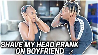 I SHAVED MY HEAD PRANK ON BOYFRIEND!!!😱 **HE FLIPS**