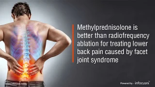 Methylprednisolone preferred for treatment of lower back pain in patients with facet joint syndrome