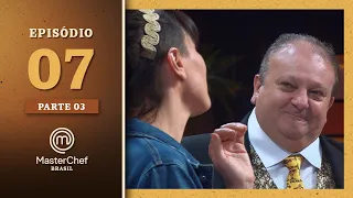 MASTERCHEF BRASIL (17/08/2021) | PARTE 3 | EP 07 | TEMP 08