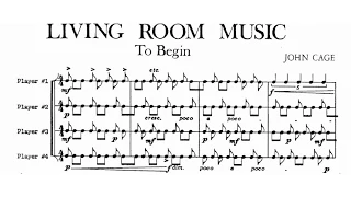 John Cage: Living Room Music (Score video)
