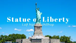 2 Hours Of Statue Of Liberty To Travel To New York | Lofi Everyday For Study, Relax, Stress Relief