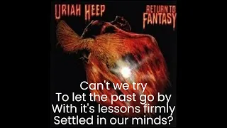 Uriah Heep - A Year Or A Day (lyrics)