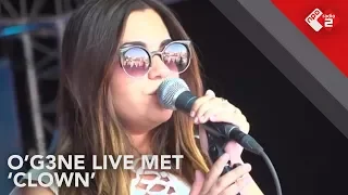 O'G3NE - 'Clown' live @ Vierdaagsefeesten 2016 | NPO Radio 2