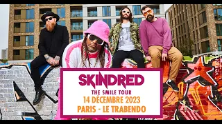 SKINDRED (UK)  Live Paris @ La Trabendo 14 12 2023