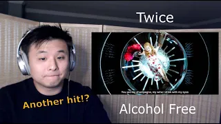 Reaction Twice "Alcohol Free" MV + Live + Genius | Outdated Korean Relearning Kpop