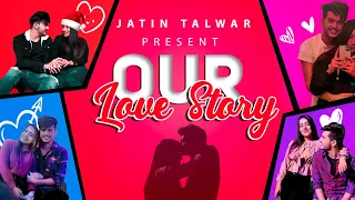 Hamari Prem Kahani❤️ | Love Story | Niatin | Jatin Talwar