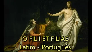 O Filii et Filiae - LEGENDADO PT/BR