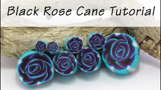 Polymer Clay Cane: Black Rose Cane Tutorial