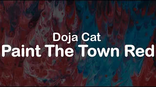 Doja Cat - Paint The Town Red (Clean Lyrics)