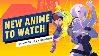 New Anime to Watch (Summer 2022)