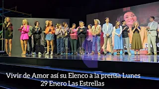 Vivir de Amor así su Elenco a la prensa Lunes 29 Enero 4.30  Las Estrellas