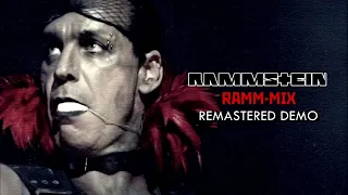 05. Rammstein - Ramm-Mix (Remastered Demo)