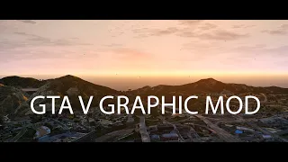 GTA V Graphic mod - feat. GTA 5 Redux and GShade