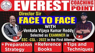 How to Crack SSC-CGL Examiner Post in First Attempt |Director Sir Face to Face with VijayaKumarReddy