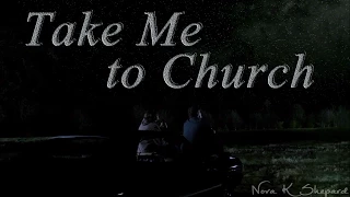 Supernatural || Take Me to Church