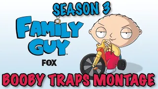 Family Guy [Season 3] Booby Traps Montage (Music Video)