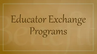 Education Exchange Benefits