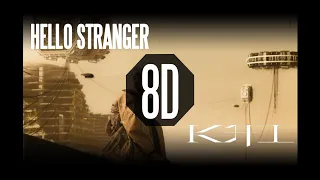 [8D MUSiC] Hello Stranger - KAI | Use headphones🎧🎧🎧