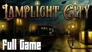 Lamplight City (Full Game, No Commentary)