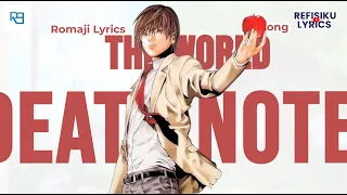 Lyrics | the WORLD - Nightmare | IOST Anime Death Note OP 1 | Romaji Lyrics