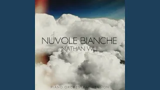 Nuvole Bianche (Piano Orchestral Version)