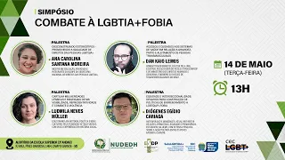 Simpósio: Combate a LGBTIA+FOBIA