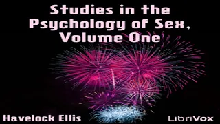 Studies in the Psychology of Sex, Volume 1 | Havelock Ellis | *Non-fiction, Psychology | 2/8