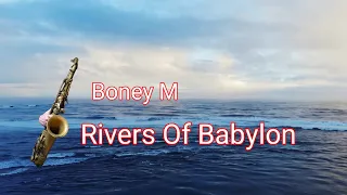 Rivers OF Babylon (Boney M) Sax.Cover Aiden