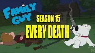 Every Death in Family Guy Season 15 | Kill Count