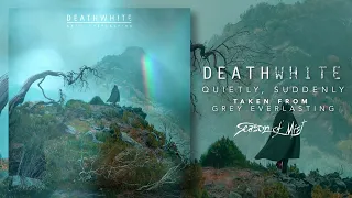 DEATHWHITE - 'Grey Everlasting' (Full Album Stream) 2022