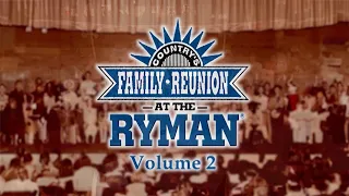 Country's Family Reunion at The RYMAN Full Episode 2