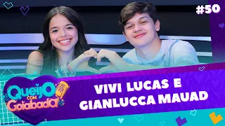 VIVI LUCAS E GIANLUCCA MAUAD | LÍVIA E ALEX - QUEIJO COM GOIABADA #50