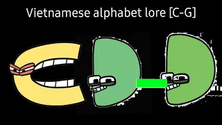 Vietnamese alphabet lore [C-G]