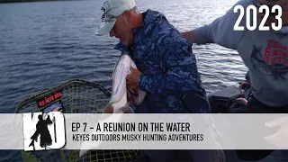 A reunion on muskie waters - Keyes Outdoors Musky Hunting Adventures