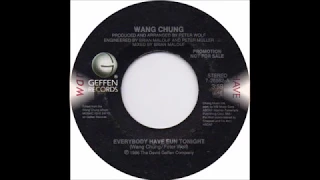 Wang Chung - Everybody Have Fun Tonight (single 45 edit) (1986)