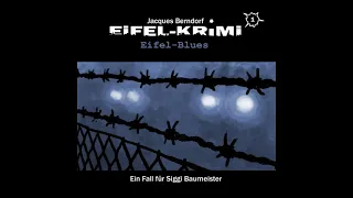 Jacques Berndorf - Eifel-Krimi, Folge 1: Eifel-Blues (Komplettes Hörspiel)