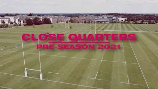 🎬 Close Quarters: Harlequins Pre-Season Training