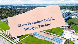 Rixos Premium Belek, Anyalya, Turkey