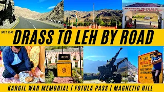 Drass to Leh Ladakh Road Trip by Car | Kargil War Memorial | Fotula Pass | Magnetic Hill | Day 3