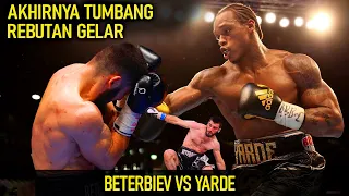 Artur Beterbiev vs Anthony Yarde | Tinju Dunia Hari Ini