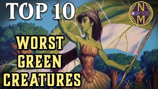 MTG Top 10: The WORST Green Creatures of All Time | Magic: the Gathering | Episode 631