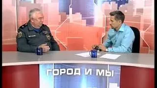 Город и мы (10.09.13) Борис Чубаров