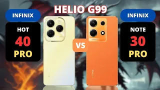 Infinix Hot 40 Pro vs Infinix Note 30 Pro | Who is Better? | PHONE COMPARISON