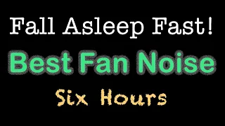 Box Fan White Noise - 6 Hours Black Screen