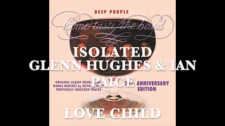 Deep Purple - Isolated - Glenn Hughes & Ian Paice - Love Child