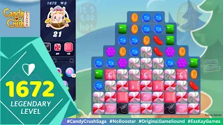 Candy Crush 1672 | Candy Crush Level 1672 | Candy Crush Saga Level 1672 (No Boosters)