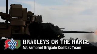 M2 Bradley IFVs of 1st Infantry Division on the Range