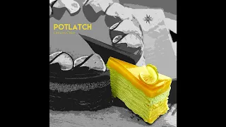 Potlatch - Lemon Cake - 02 Midnight Sky  (Lofi Chill, Chill Out, Chill Beats, Chill Hop, Lounge)