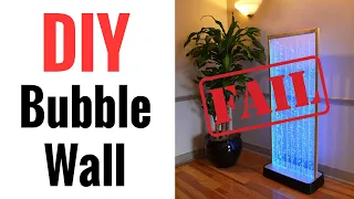 DIY Bubble Wall - A Spectacular Failure Of A Project